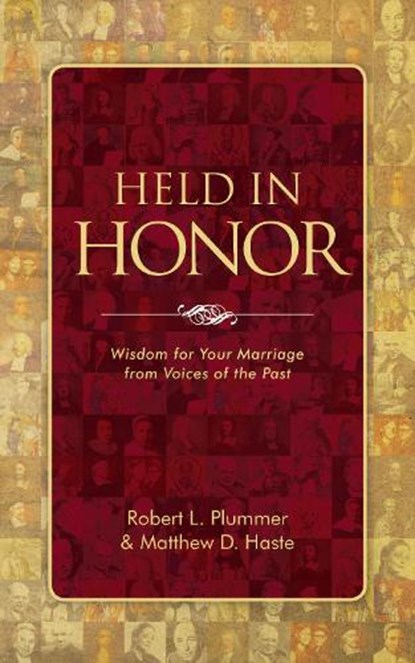 Held in Honor, Robert L. Plummer ; Matthew D. Haste - Paperback - 9781781916438