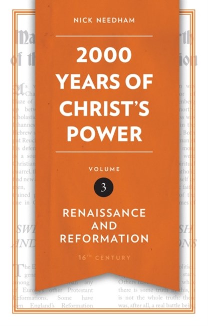2,000 Years of Christ's Power Vol. 3, Nick Needham - Gebonden - 9781781917800
