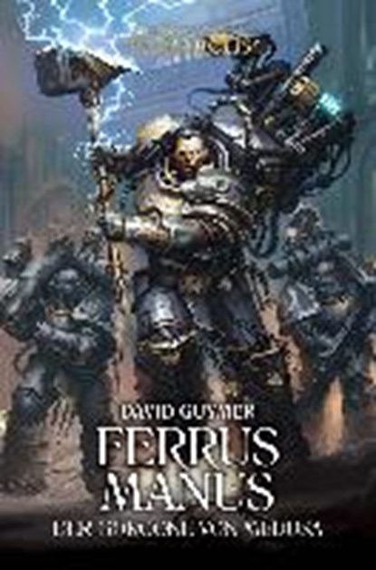 Ferrus Manus - Der Gorgone von Medusa, GUYMER,  David ; Hummel, Ralph - Gebonden - 9781781932629