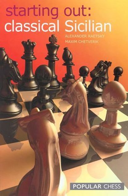 Starting Out:, Alexander Raetsky ; Maxim Chetverik - Ebook - 9781781941232