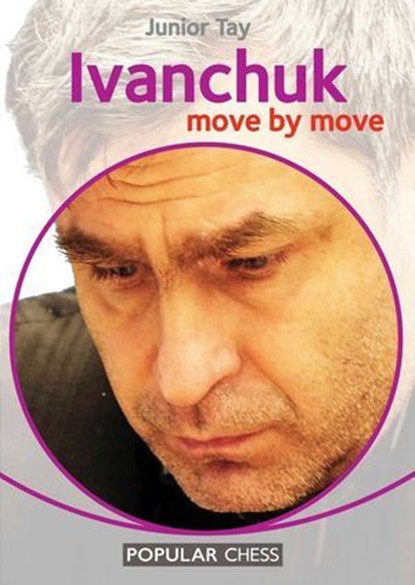 Ivanchuk:, Junior Tay - Ebook - 9781781941713