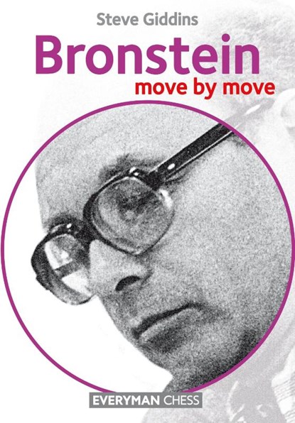 Bronstein: Move by Move, Steve Giddins - Paperback - 9781781942390