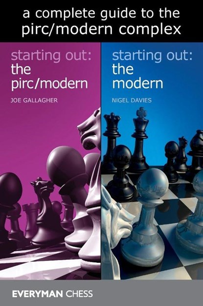 A Complete Guide to the Modern/Pirc Complex, Joe Gallagher ; Nigel Davies - Paperback - 9781781944684