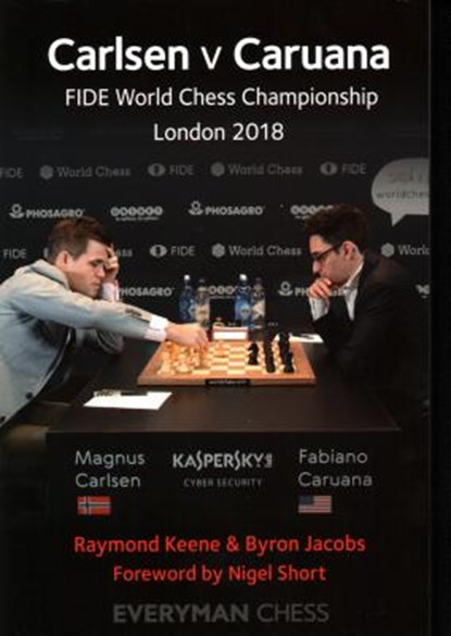 Carlsen v Caruana, Raymond Keene ; Byron Jacobs - Paperback - 9781781945131