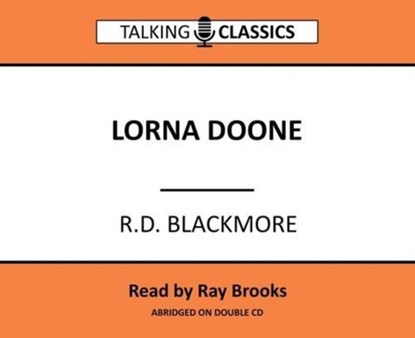 Lorna Doone, R. D. Blackmore - AVM - 9781781961957