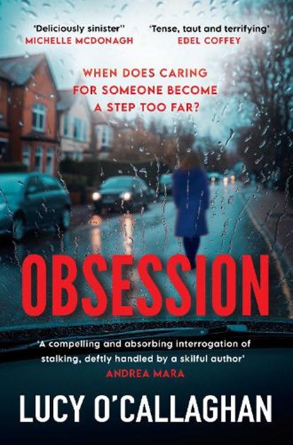 Obsession, Lucy O'Callaghan - Paperback - 9781781996799