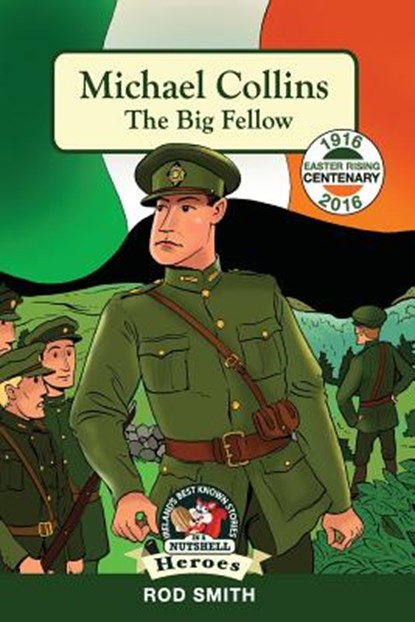 Michael Collins: The Big Fellow, Rod Smith - Paperback - 9781781998755