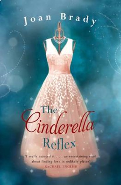 The Cinderella Reflex, BRADY,  Joan - Paperback - 9781781998809