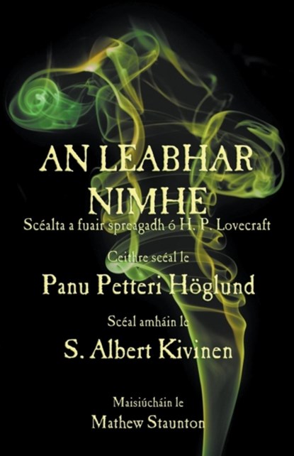 An Leabhar Nimhe, Panu Petteri Hoeglund ; S Albert Kivinen - Paperback - 9781782010593