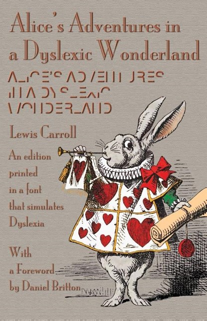 Alice's Adventures in a Dyslexic Wonderland, Lewis (Christ Church College Carroll - Paperback - 9781782011293