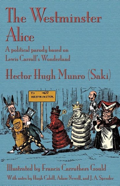 The Westminster Alice, Hector Hugh Munro (Saki) - Paperback - 9781782011477