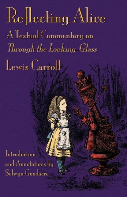 Reflecting Alice, Lewis Carroll - Paperback - 9781782012238
