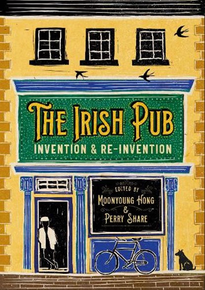 The Irish Pub, Moonyoung Hong ; Perry Share - Gebonden - 9781782050667