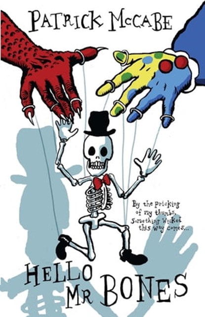 Hello Mr Bones, Patrick McCabe - Ebook - 9781782060154