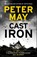 Cast Iron, Peter May - Paperback - 9781782062318