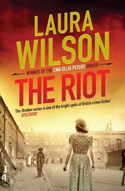 The Riot, Laura Wilson - Ebook - 9781782063070
