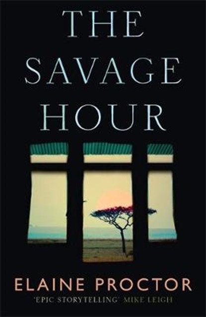The Savage Hour, Elaine Proctor - Paperback - 9781782066552