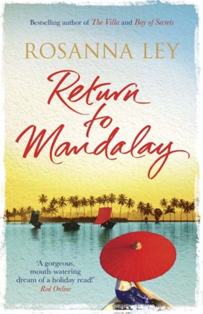 Return to Mandalay, Rosanna Ley - Paperback - 9781782067627