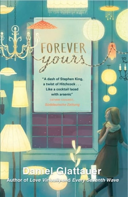 Forever Yours, Daniel Glattauer - Ebook - 9781782067849