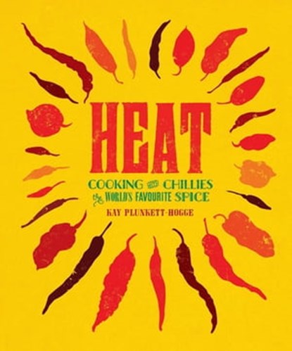 Heat, Kay Plunkett Hogge - Ebook - 9781782069393