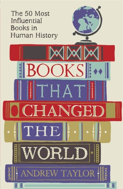 Books that Changed the World, Andrew Taylor - Paperback - 9781782069423