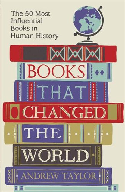 Books that Changed the World, Andrew Taylor - Paperback - 9781782069423