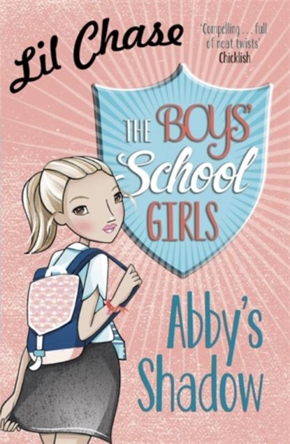 The Boys' School Girls: Abby's Shadow, Lil Chase - Paperback - 9781782069829