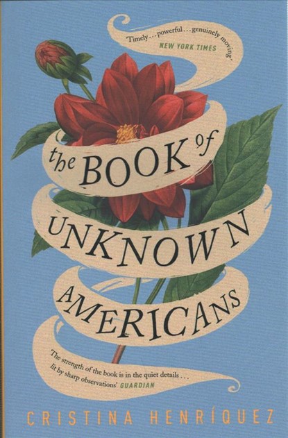 The Book of Unknown Americans, Cristina Henriquez - Paperback - 9781782111221