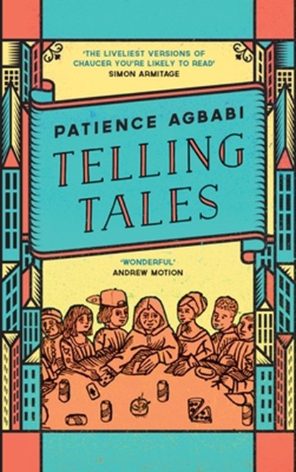 Telling Tales, Patience Agbabi - Paperback - 9781782111573