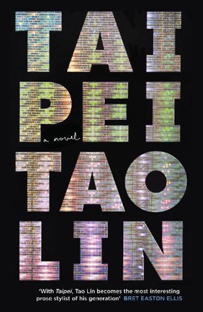 Taipei, Tao Lin - Paperback - 9781782111856
