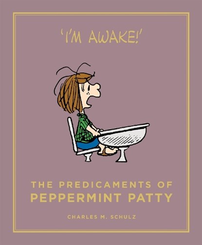 The Predicaments of Peppermint Patty, Charles M. Schulz - Gebonden - 9781782113621