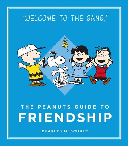 The Peanuts Guide to Friendship, Charles M. Schulz - Gebonden - 9781782113751