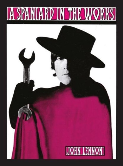 A Spaniard in the Works, John Lennon - Gebonden - 9781782115410