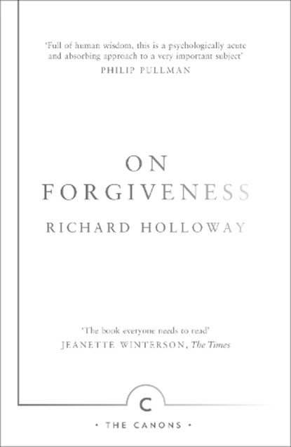 On Forgiveness, Richard Holloway - Paperback - 9781782116288