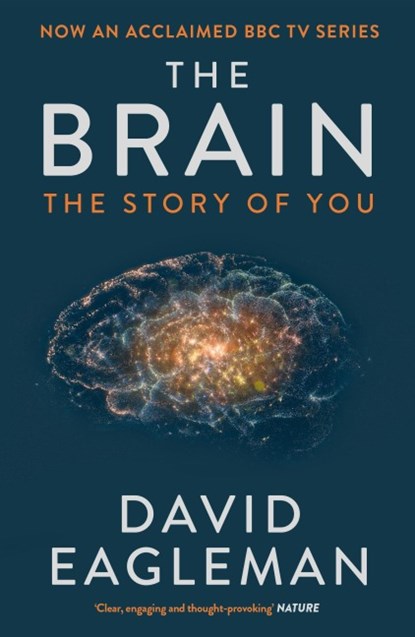 The Brain, David Eagleman - Paperback Pocket - 9781782116615