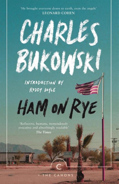 Ham On Rye, Charles Bukowski - Paperback - 9781782116660