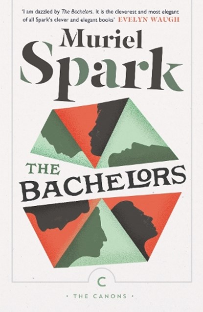 The Bachelors, Muriel Spark - Paperback - 9781782117551