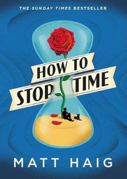 How to Stop Time, HAIG,  Matt - Paperback - 9781782118626