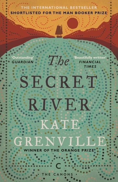 The Secret River, Kate Grenville - Paperback - 9781782118879