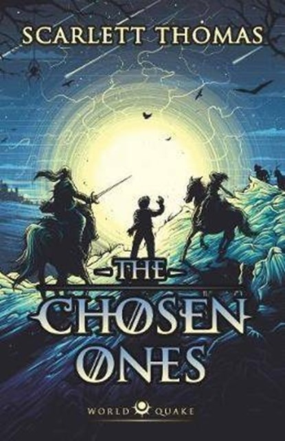 The Chosen Ones, Scarlett Thomas - Paperback - 9781782119326
