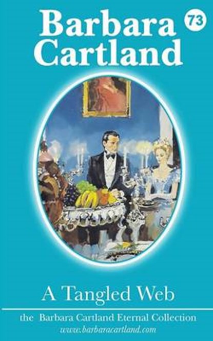 Tangled Web, CARTLAND,  Barbara - Paperback - 9781782134282