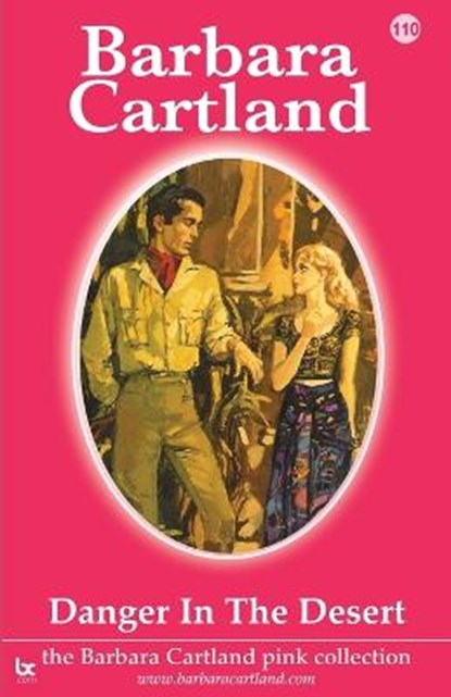 Danger in the Desert, Barbara Cartland - Paperback - 9781782134343