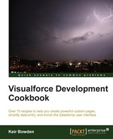 Visualforce Development Cookbook - Keir Bowden - 9781782170808