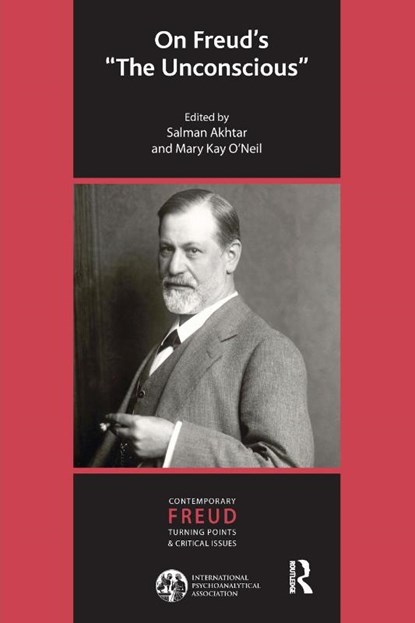 On Freud's "The Unconscious", Salman Akhtar ; Mary Kay O'Neil - Paperback - 9781782200277