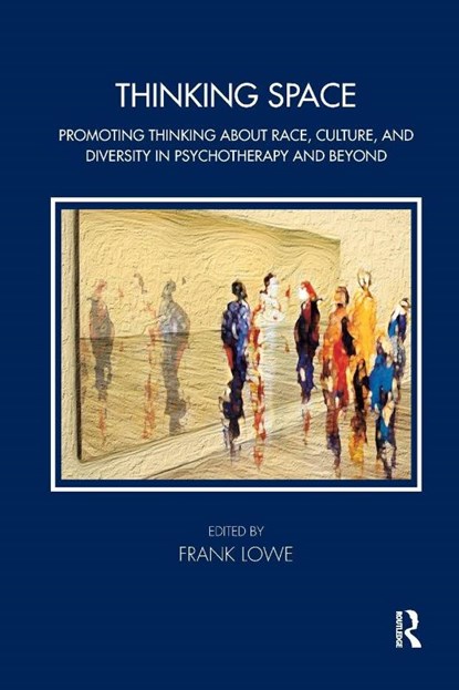 Thinking Space, Frank Lowe - Paperback - 9781782200598