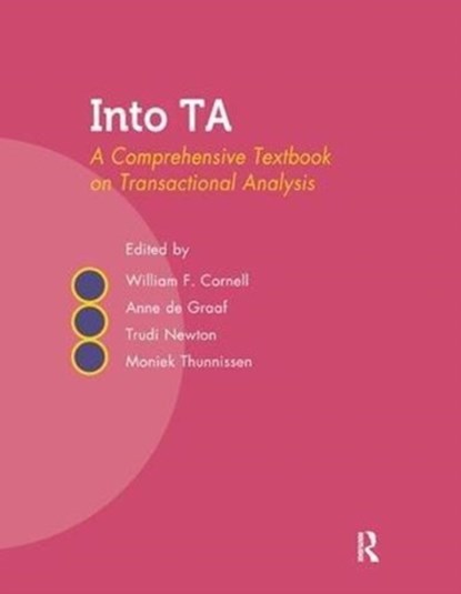 Into TA, William F. Cornell ; Anne De Graaf ; Trudi Newton ; Moniek Thunnissen - Paperback - 9781782202066