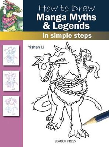 How to Draw: Manga Myths & Legends, LI,  Yishan - Paperback - 9781782213451