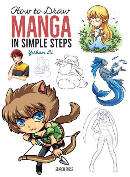 How to Draw: Manga, Yishan Li - Paperback - 9781782214724