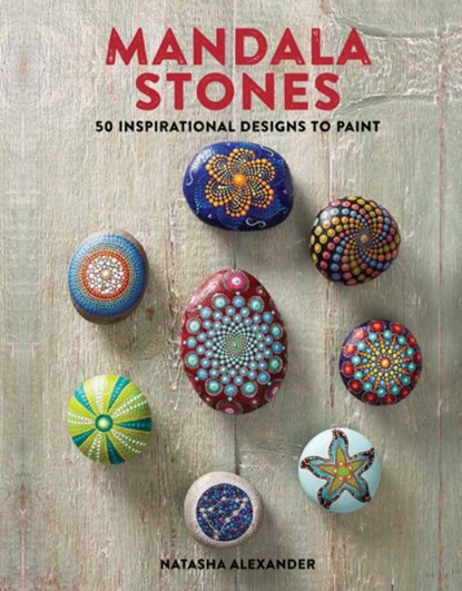 Mandala Stones, Natasha Alexander - Paperback - 9781782215493