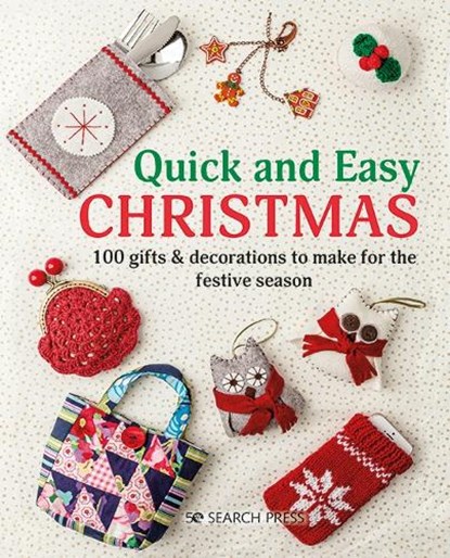Quick and Easy Christmas, Search Press Studio - Paperback - 9781782217930